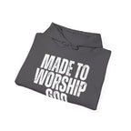 "Made to Worship God"