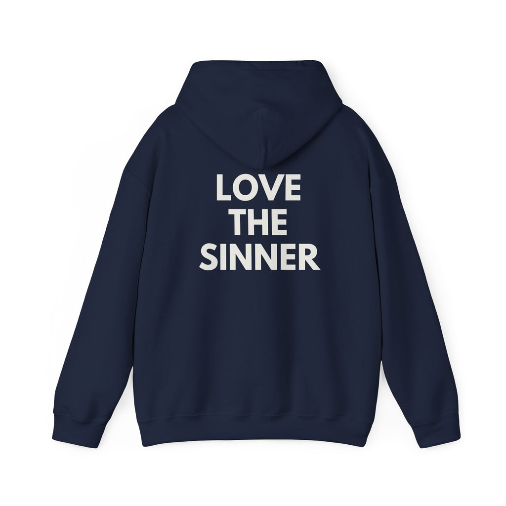 "Hate the Sin - Love the Sinner"