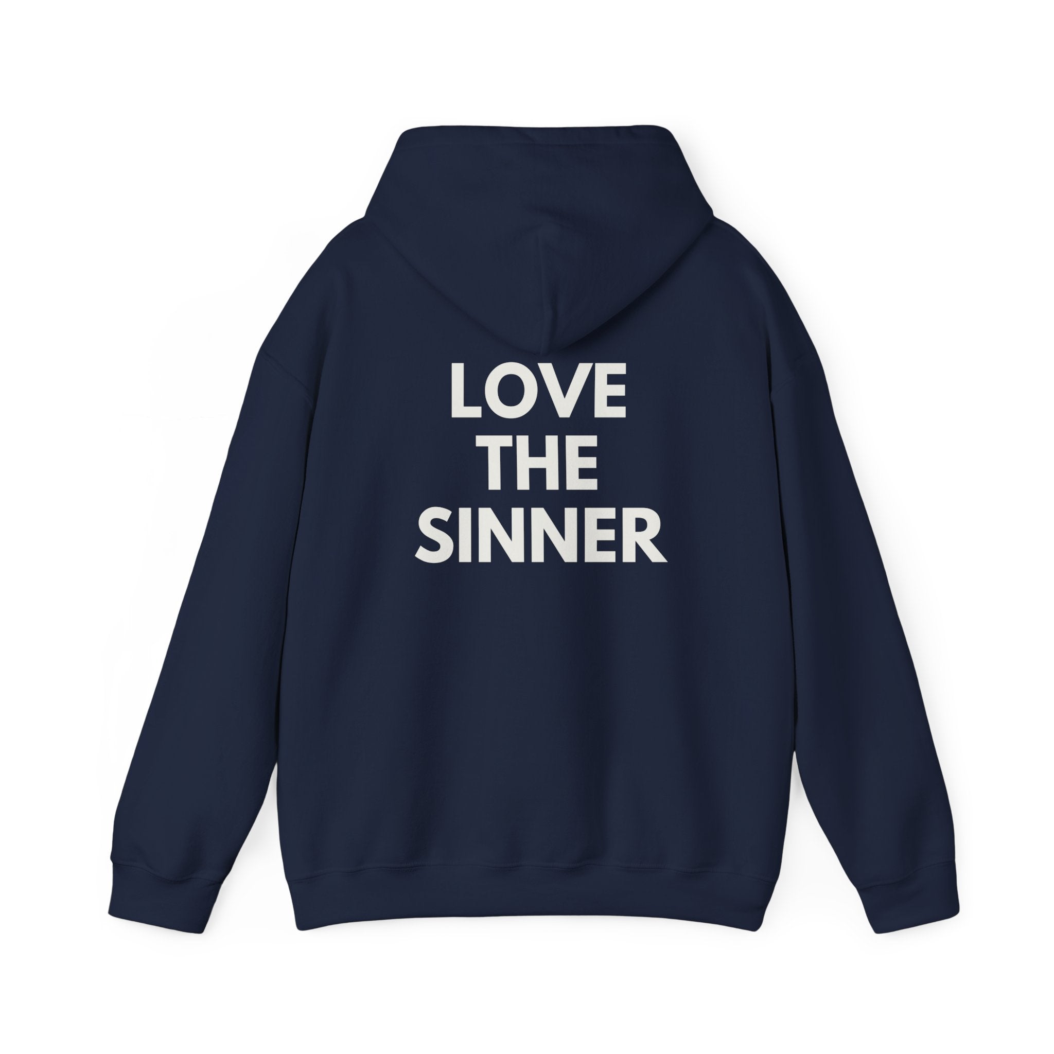 "Hate the Sin - Love the Sinner"