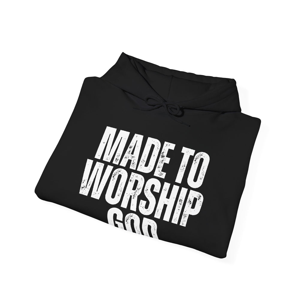 "Made to Worship God"