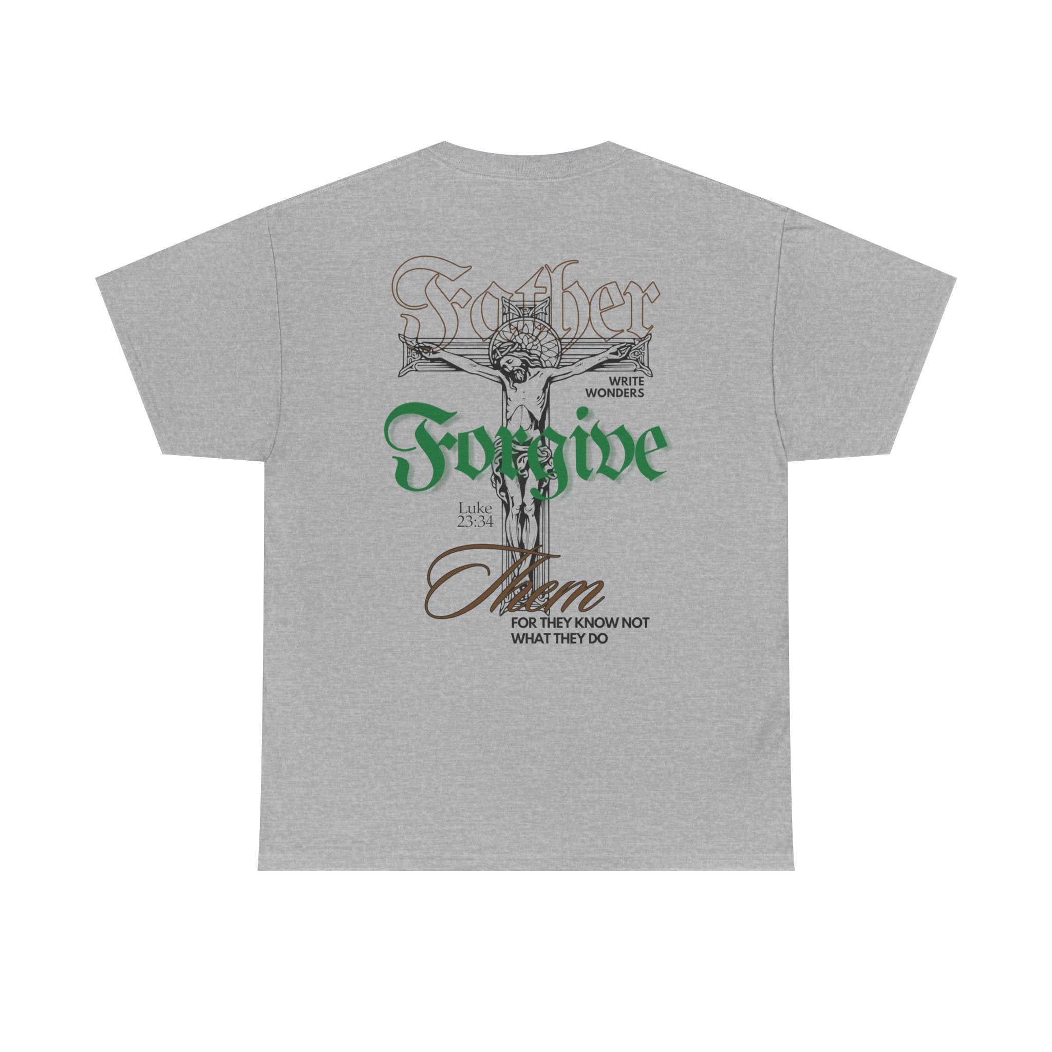 "Father Forgive Them"