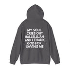 "My Soul Cries Out Hallelujah"