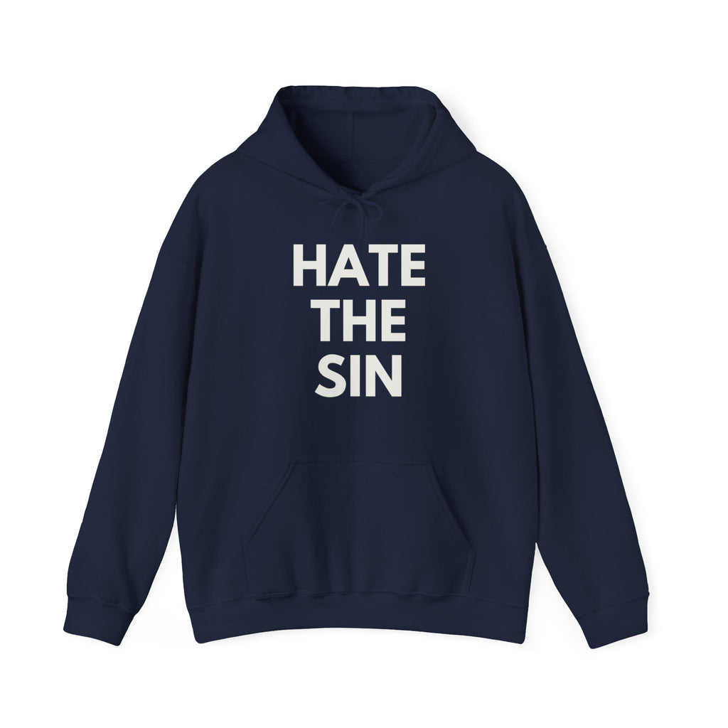 "Hate the Sin - Love the Sinner"