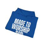 "Made to Worship God"