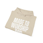 "Made to Worship God"