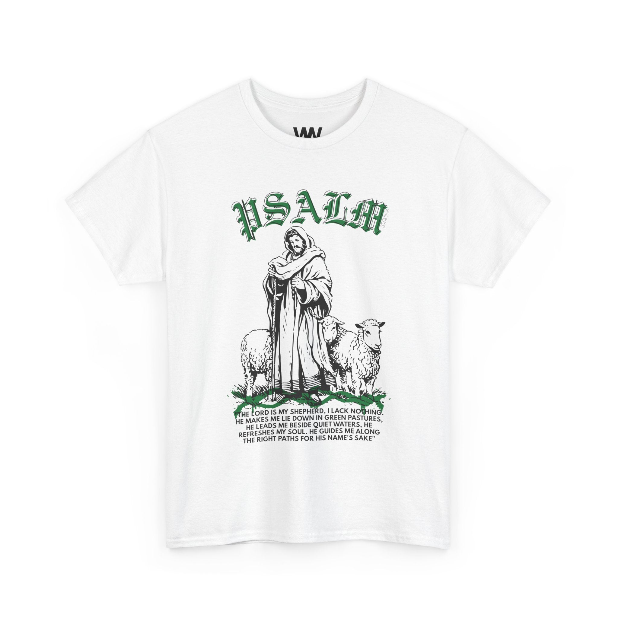 "The Lord is my Shepard"