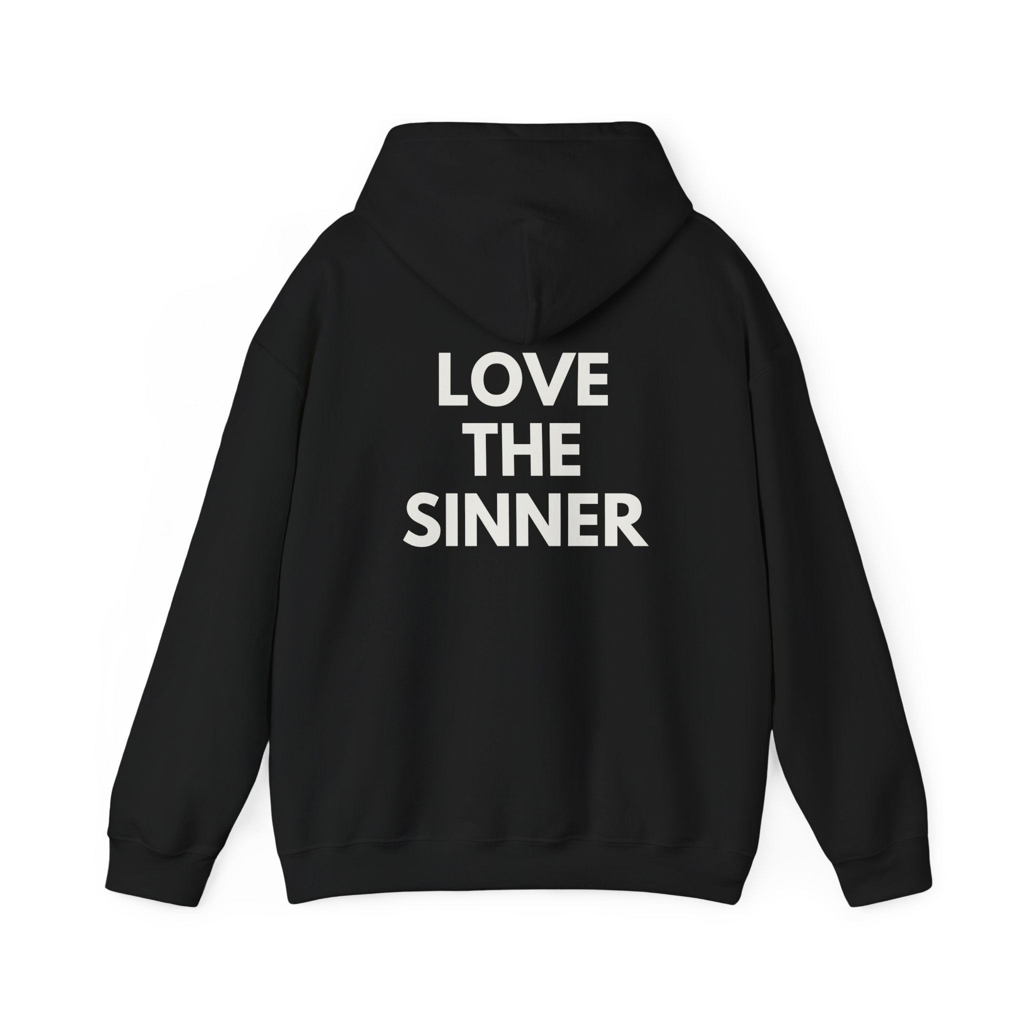 "Hate the Sin - Love the Sinner"