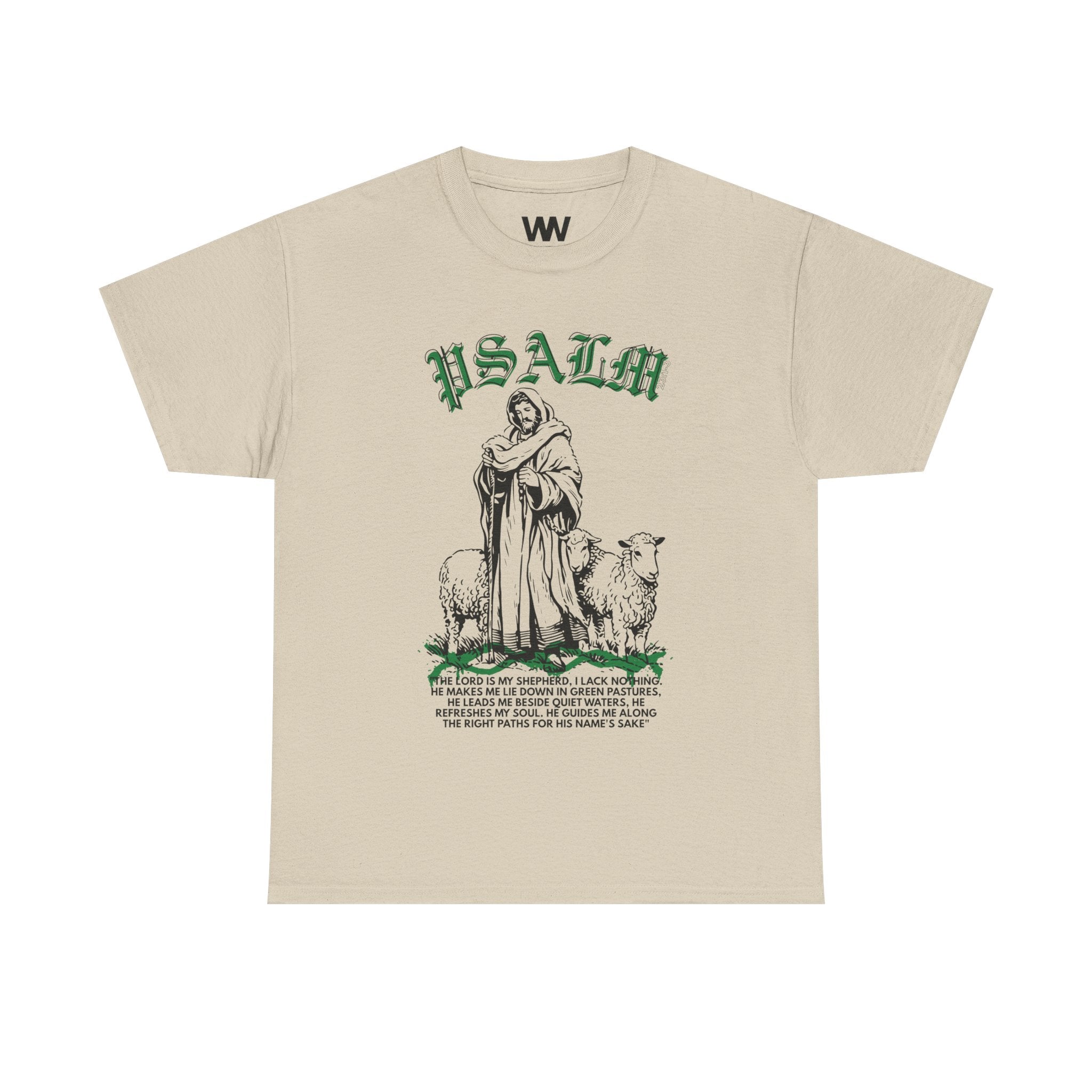 "The Lord is my Shepard"