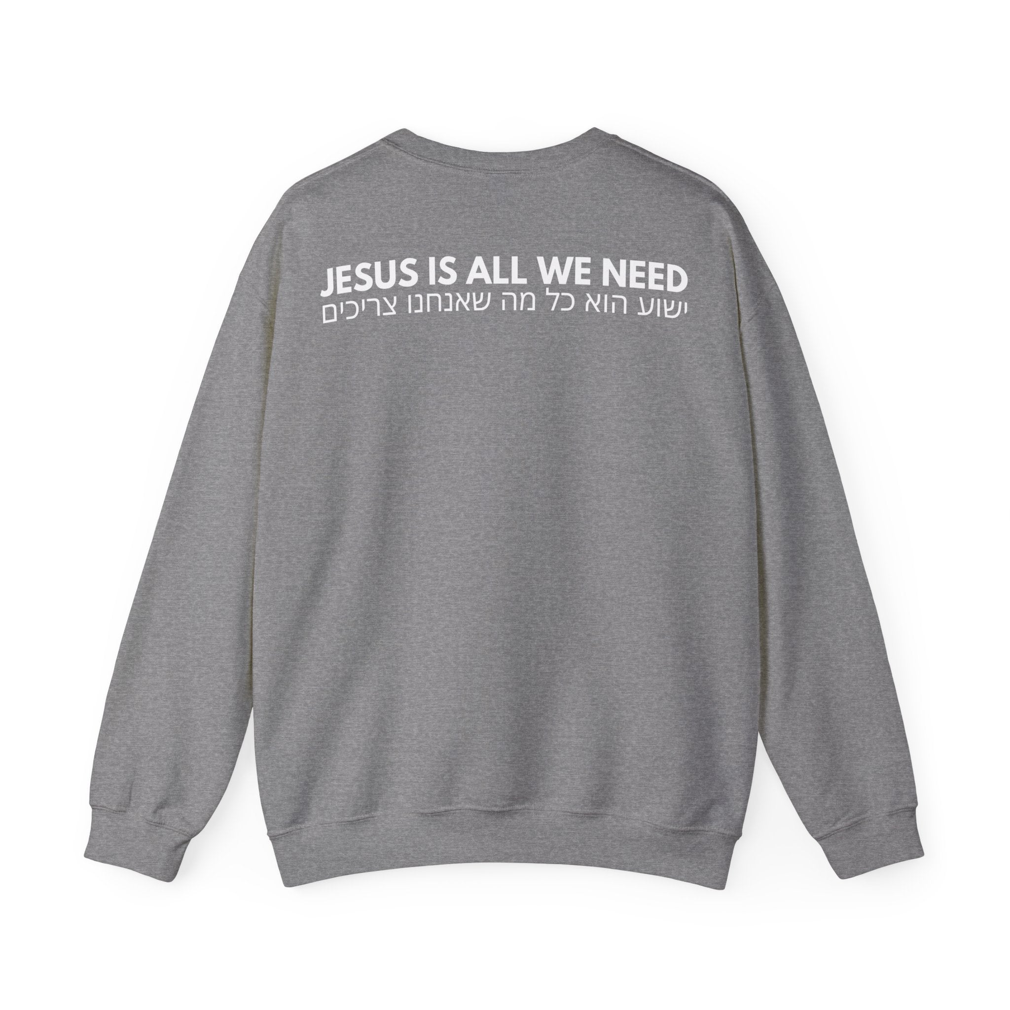 "Jesus is all we need" Hebrew