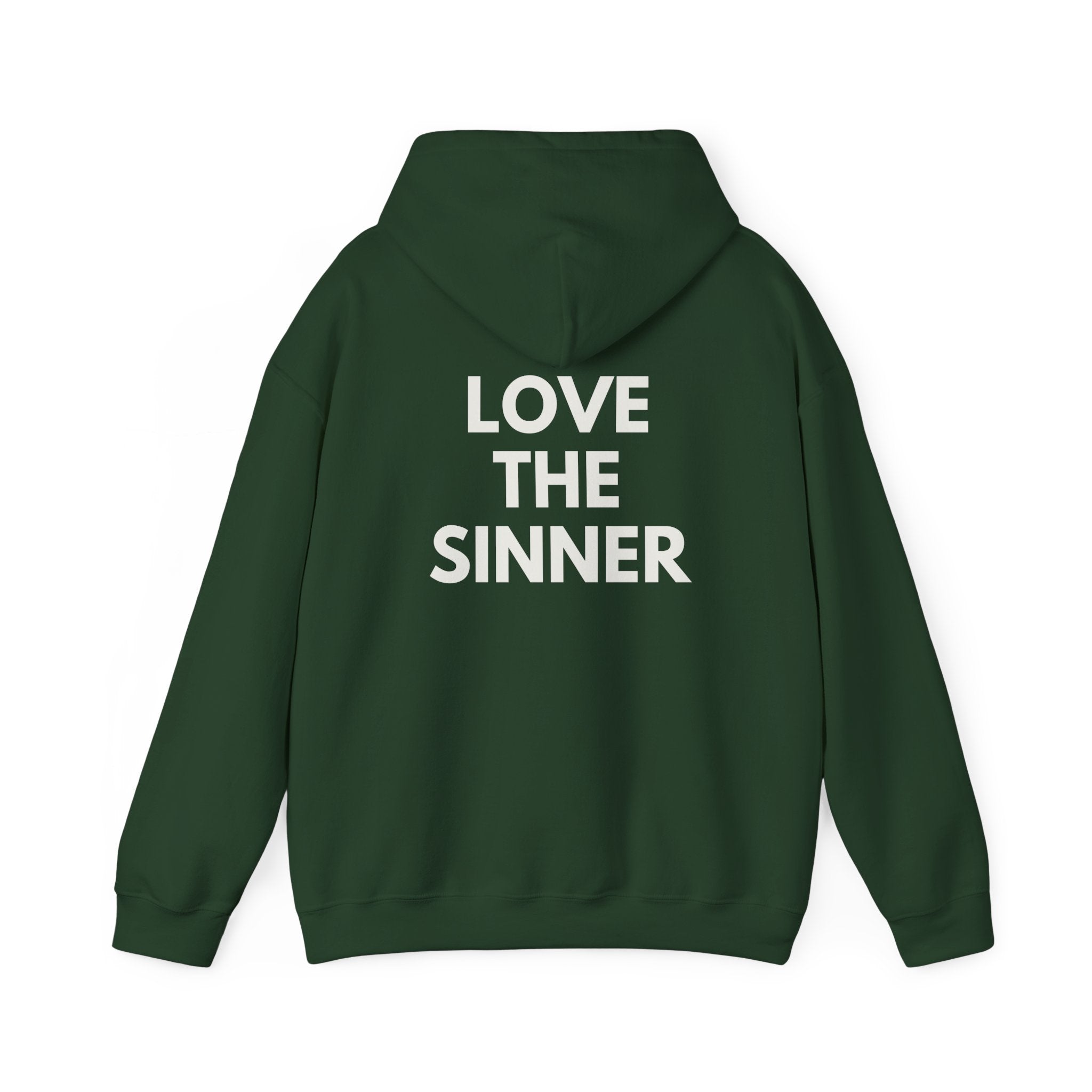 "Hate the Sin - Love the Sinner"