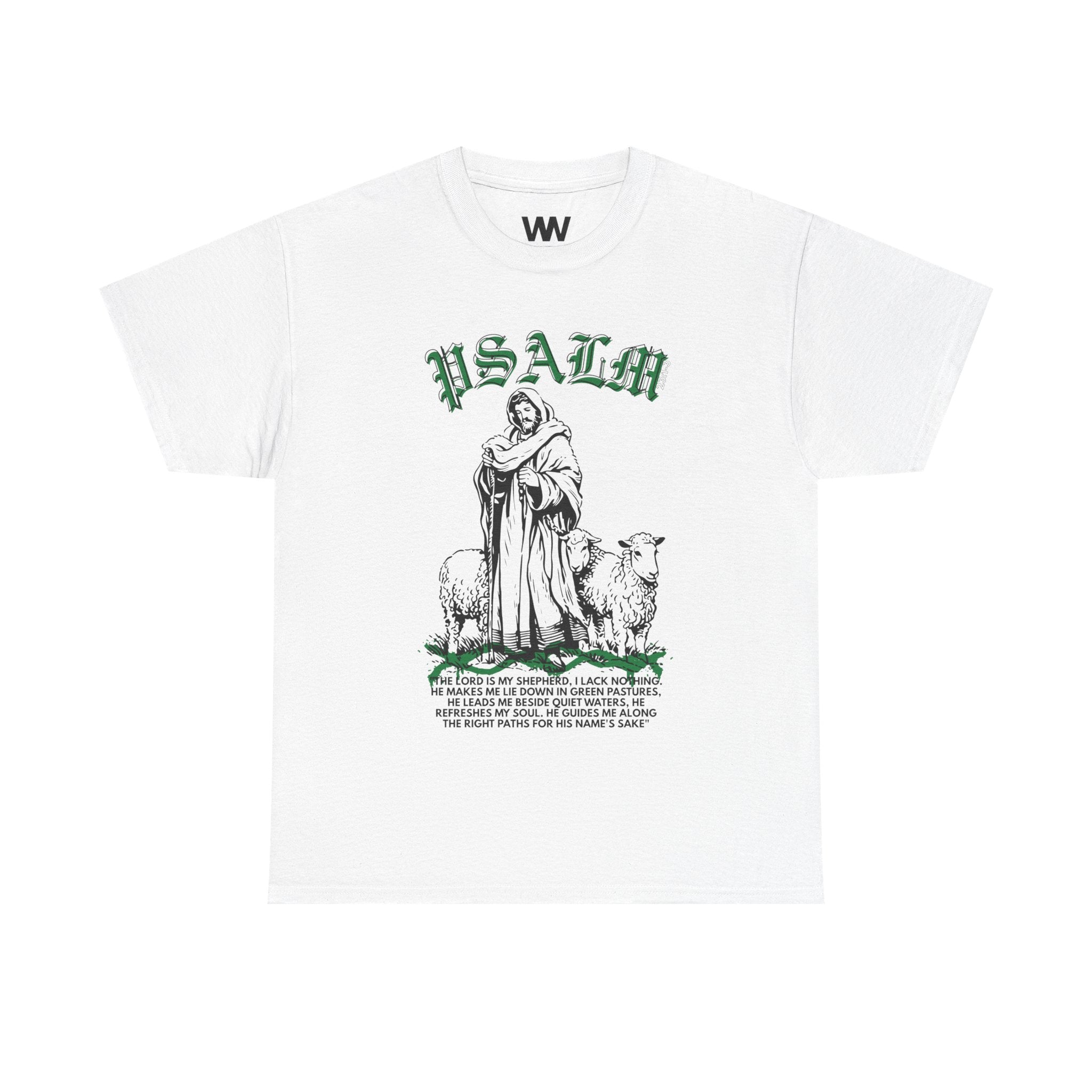 "The Lord is my Shepard"