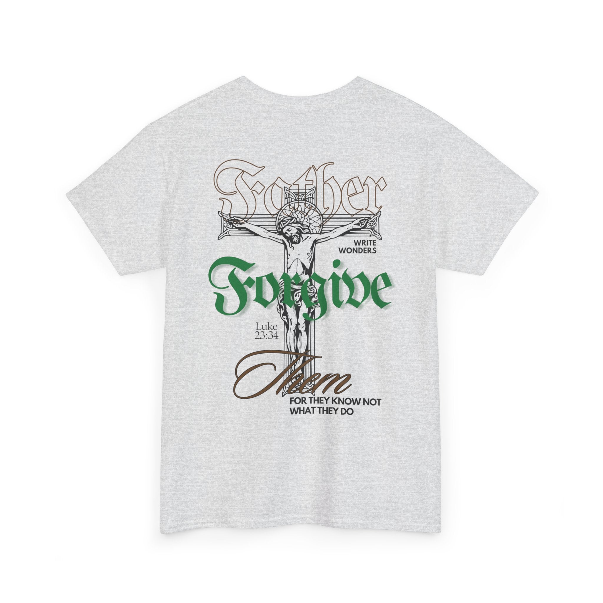 "Father Forgive Them"