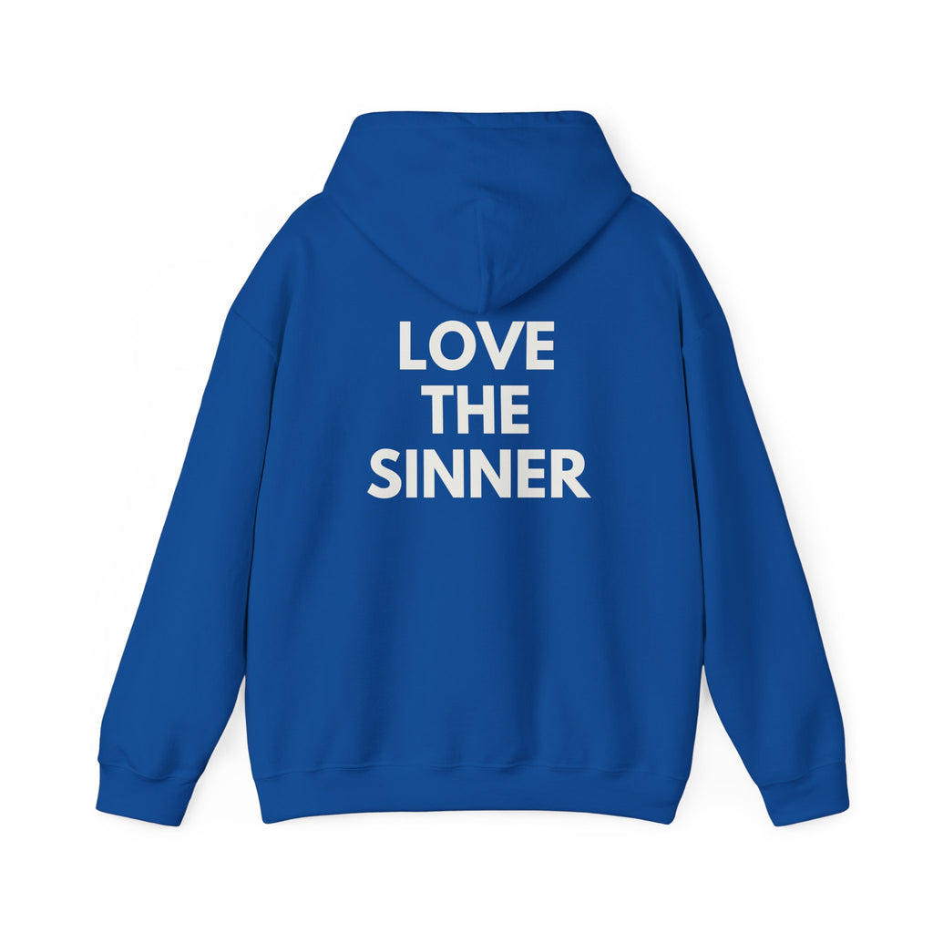 "Hate the Sin - Love the Sinner"