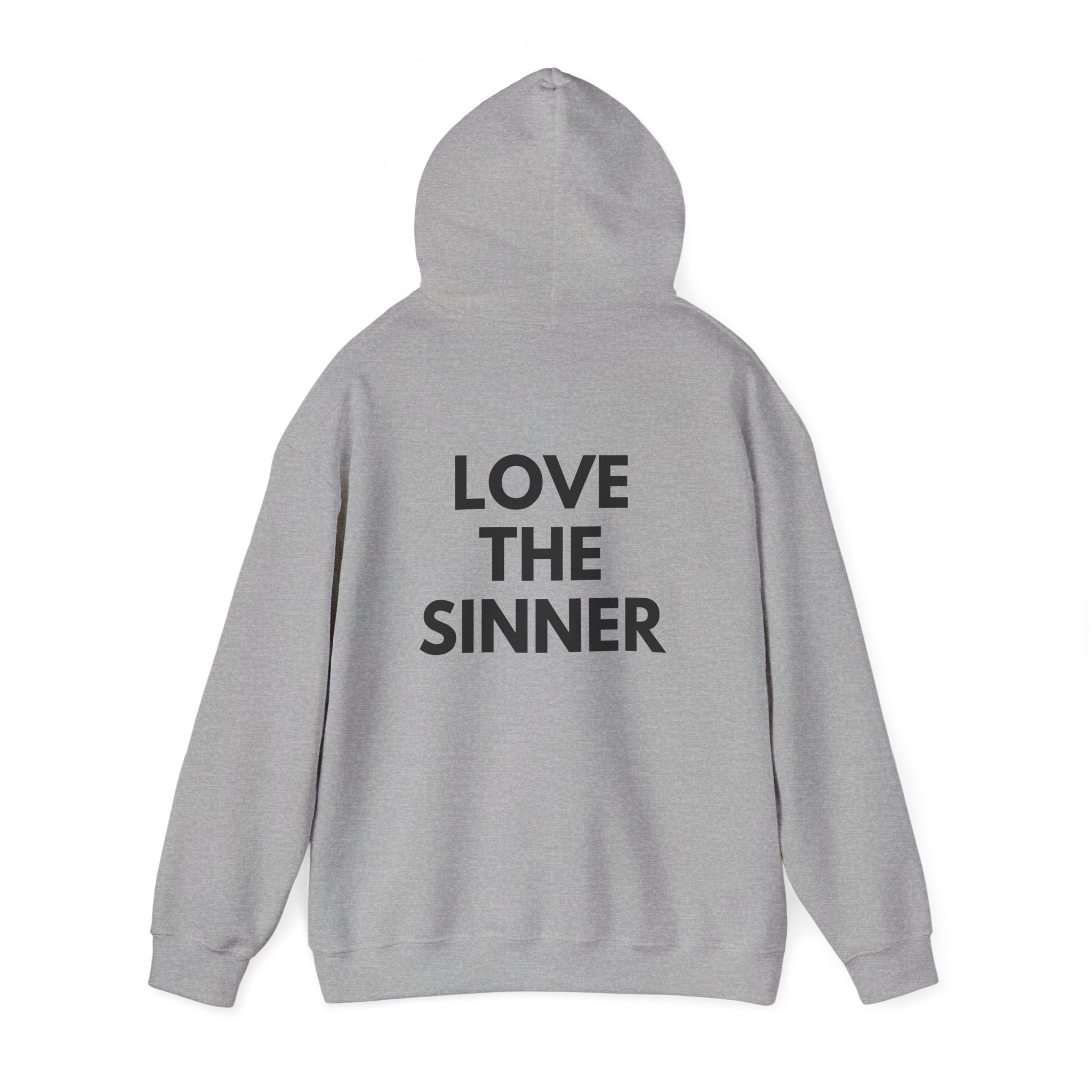 "Hate the Sin - Love the Sinner"