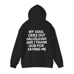 "My Soul Cries Out Hallelujah"