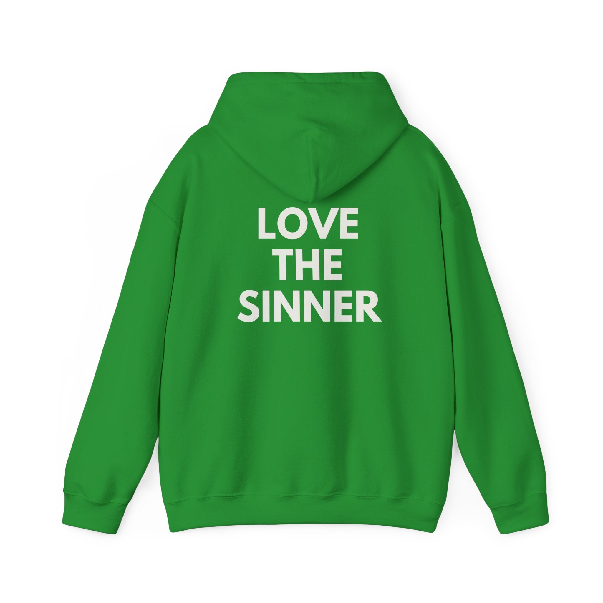 "Hate the Sin - Love the Sinner"