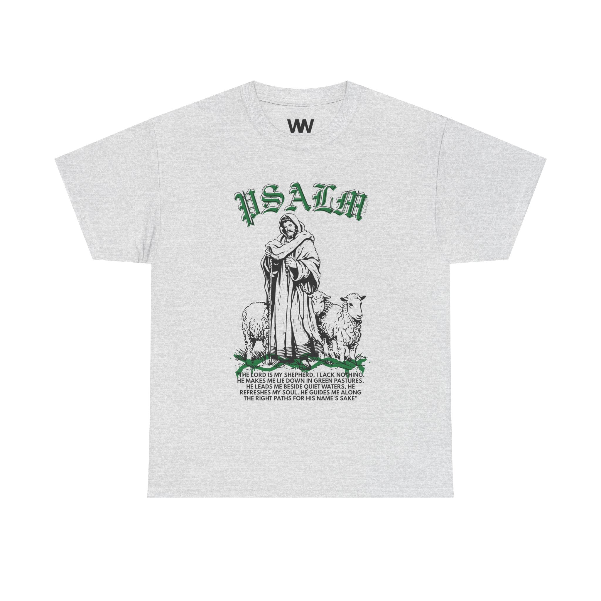 "The Lord is my Shepard"