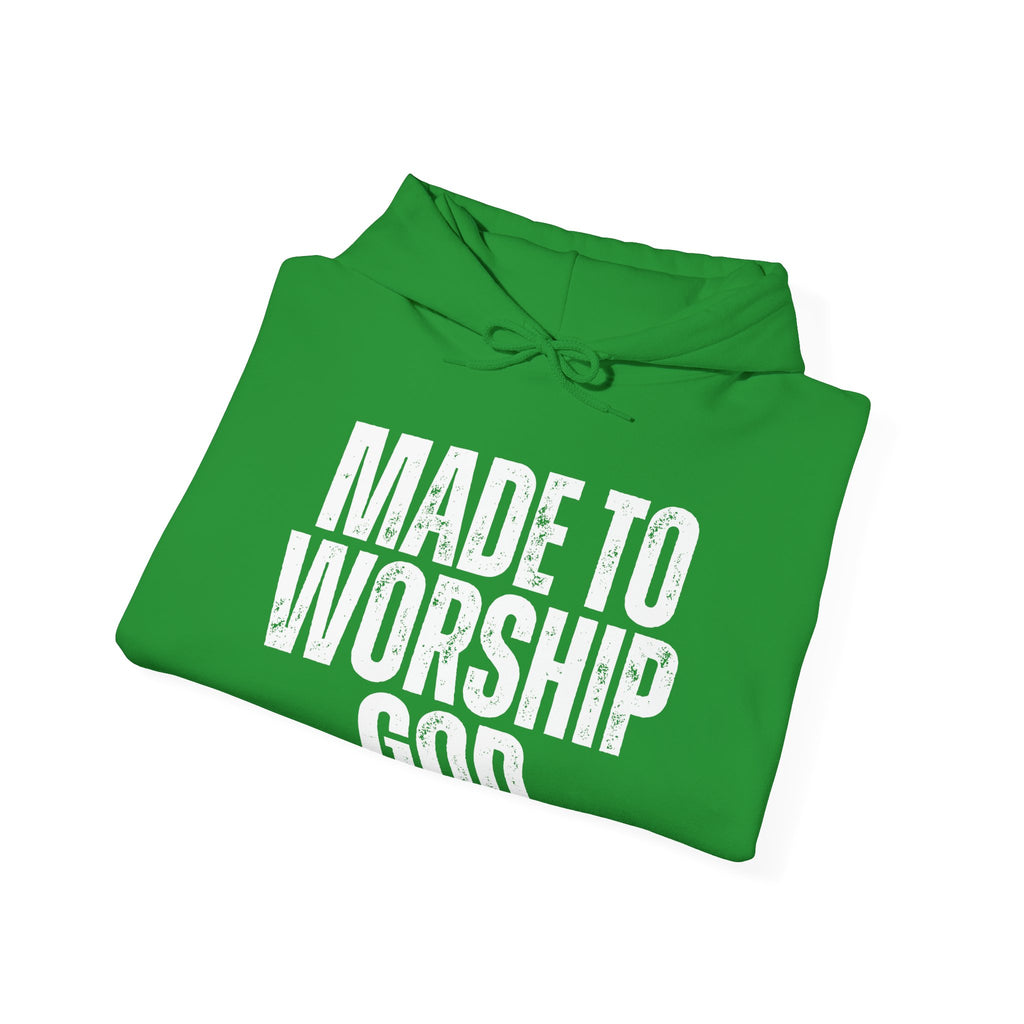 "Made to Worship God"