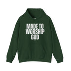 "Made to Worship God"