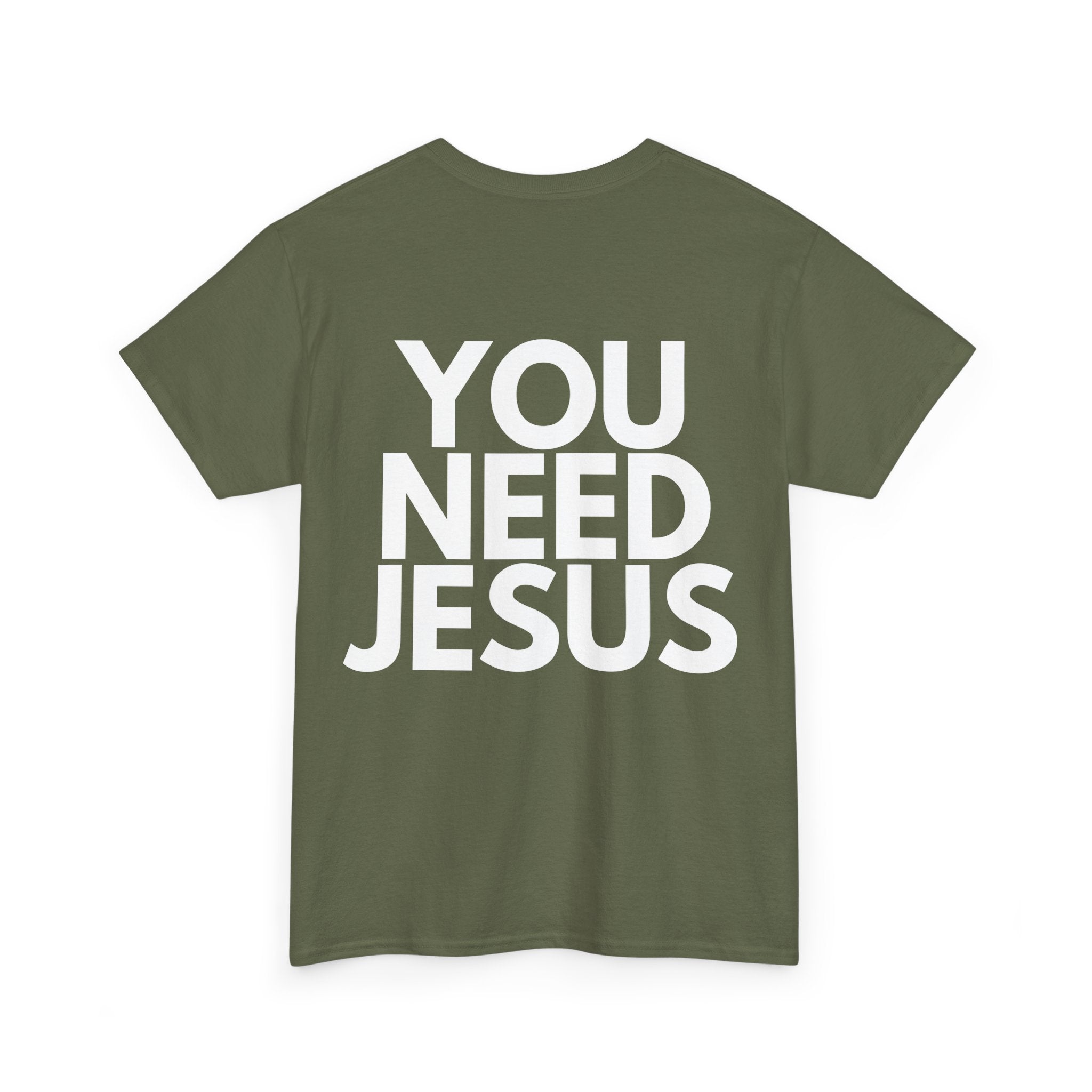 "You Need Jesus"