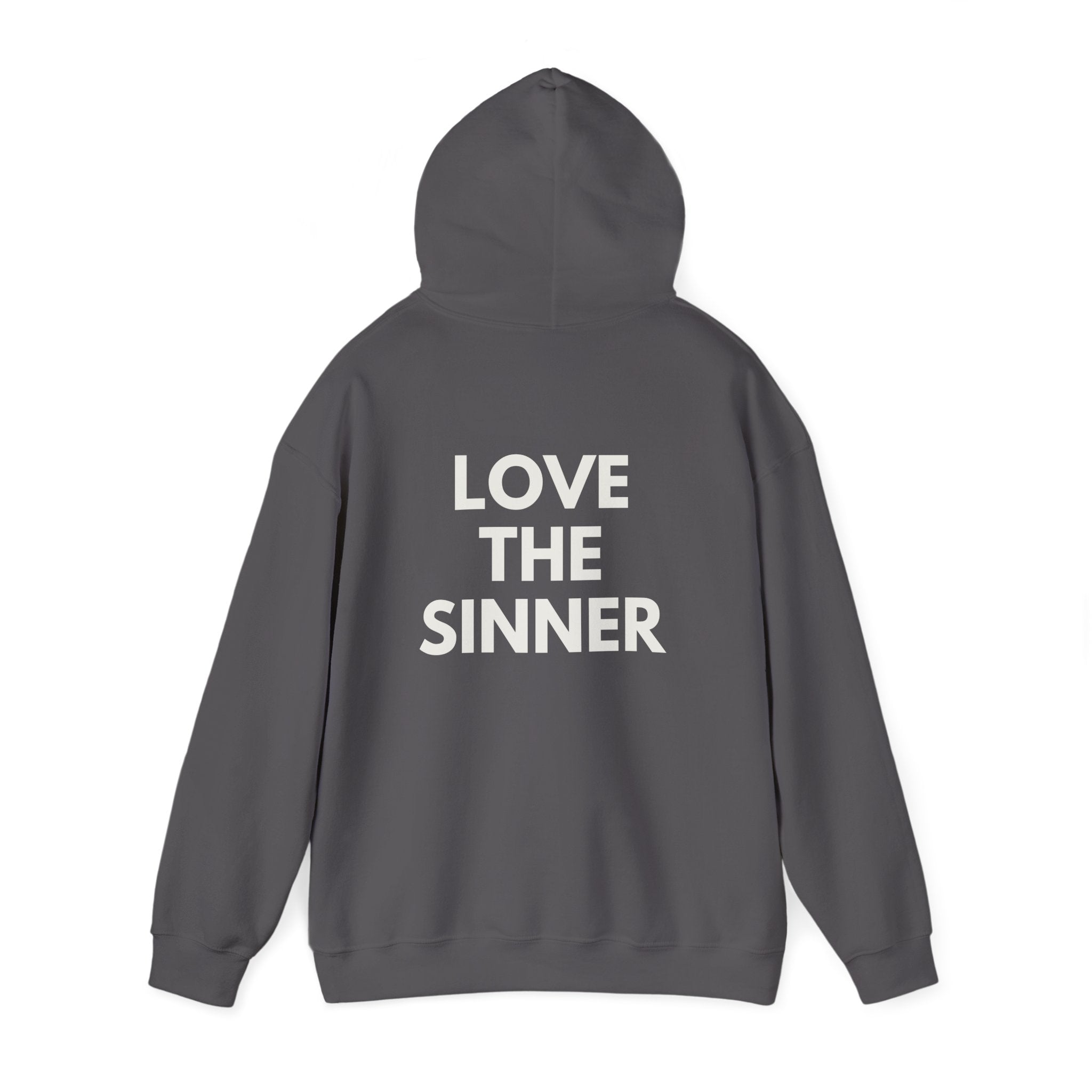"Hate the Sin - Love the Sinner"