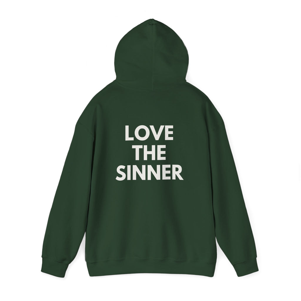 "Hate the Sin - Love the Sinner"