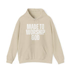 "Made to Worship God"