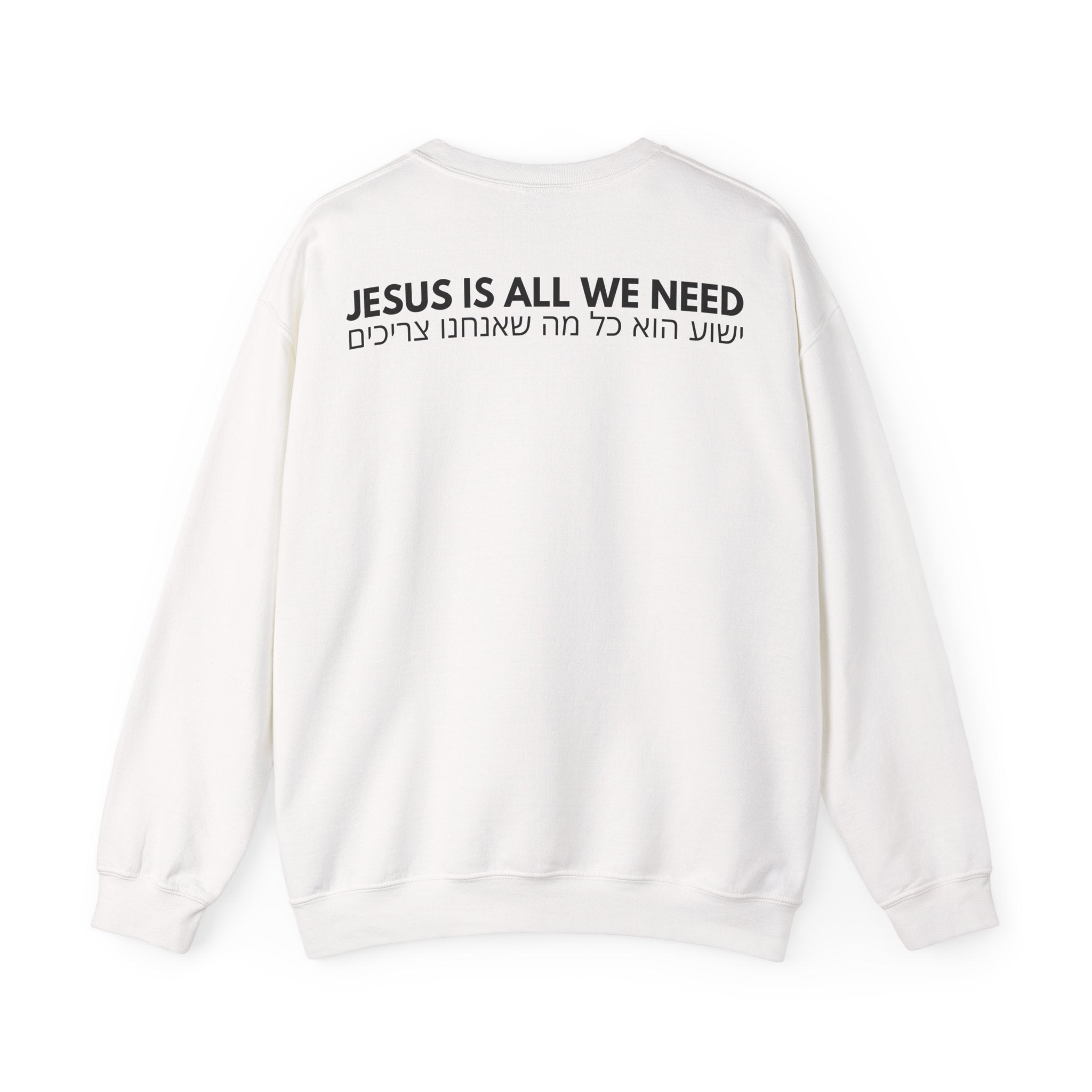 "Jesus is all we need" Hebrew