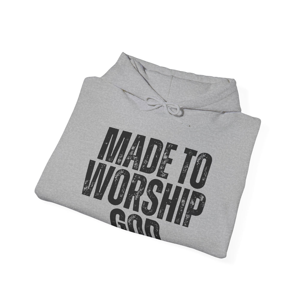 "Made to Worship God"
