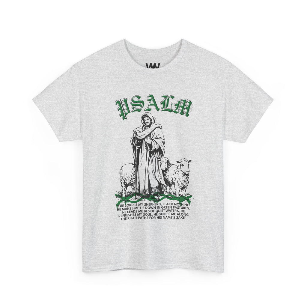 "The Lord is my Shepard"