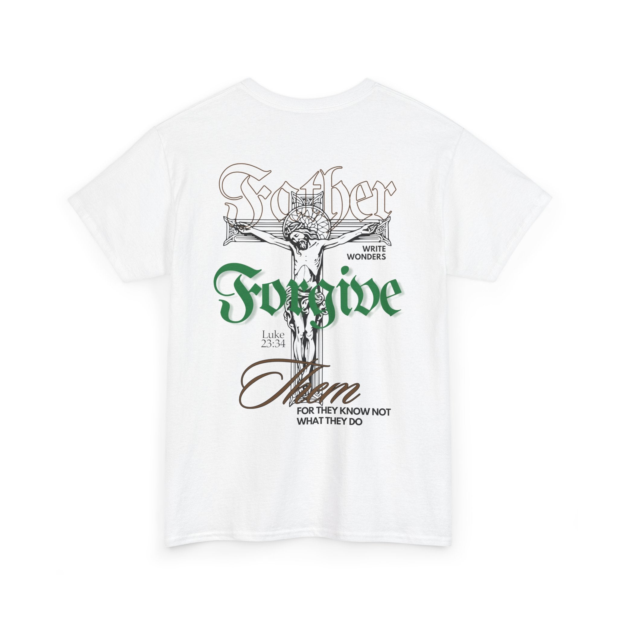 "Father Forgive Them"